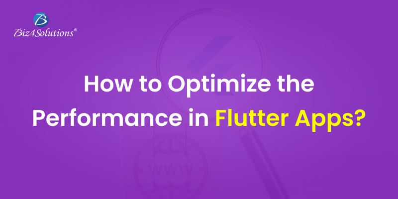 Flutter Performance Optimization Techniques & Best Practices