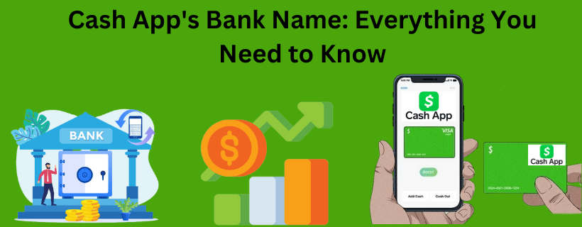 Cash App Bank Name | 19 Easy Guide