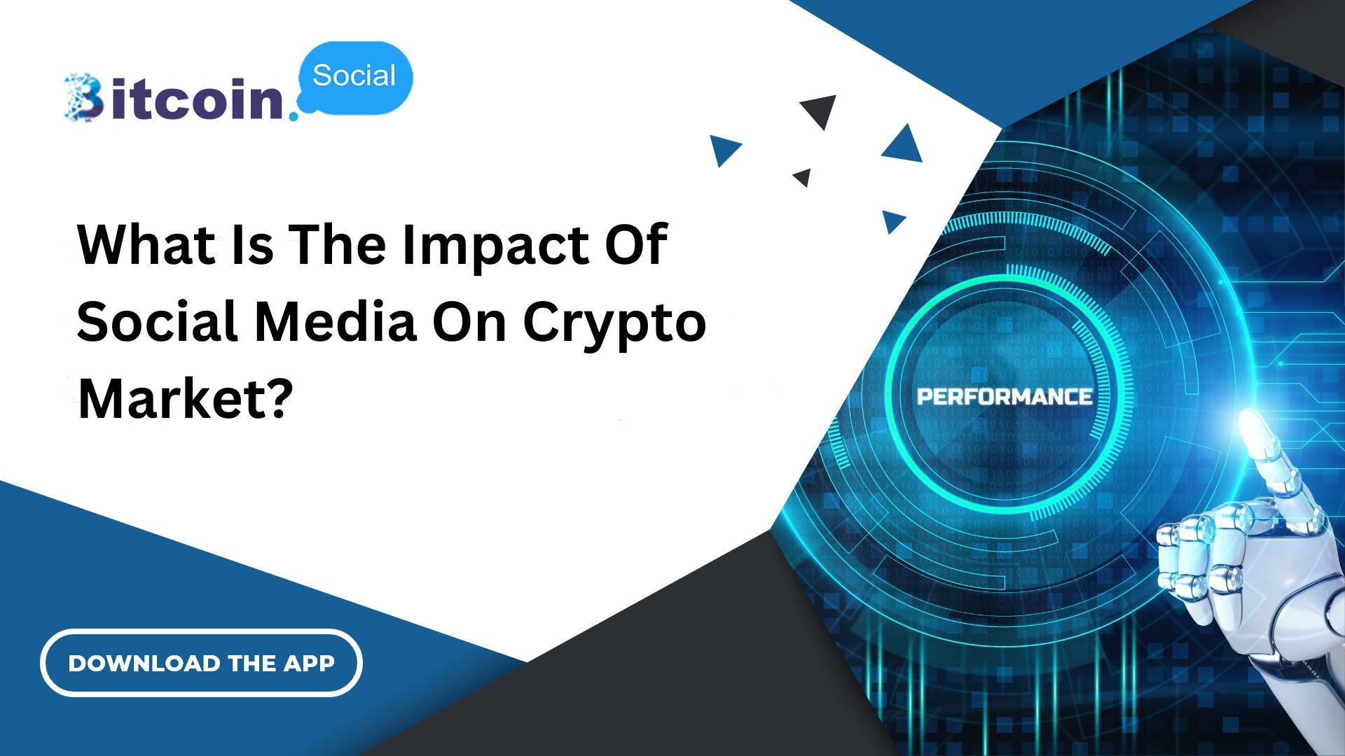 Social Media On Crypto Market